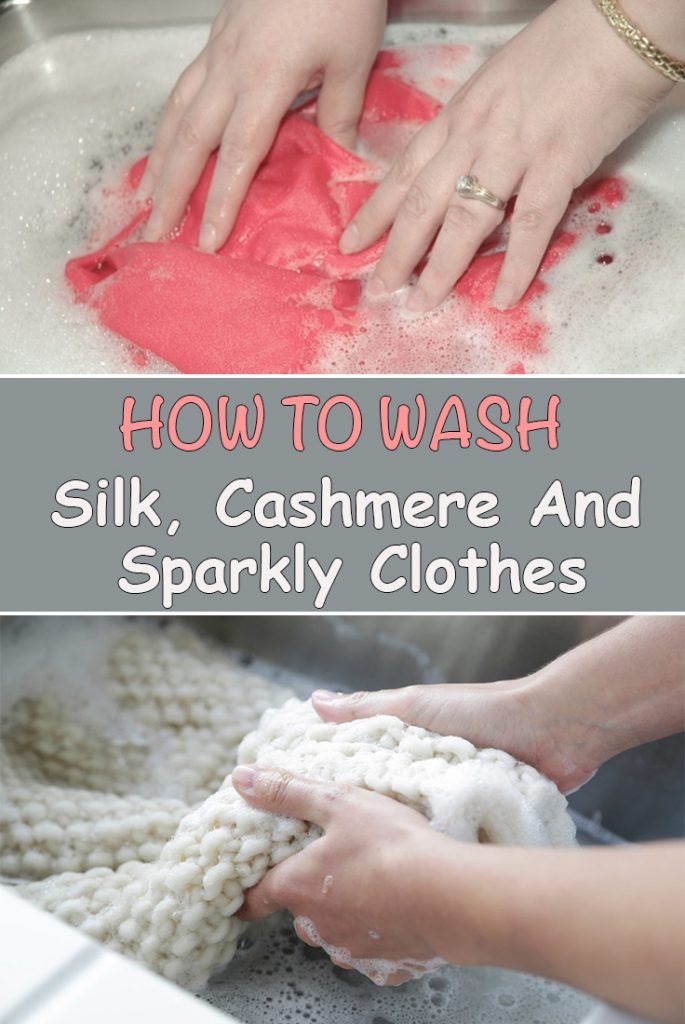 How To Wash Silk, Cashmere And Sparkly Clothes - Simple Tips for You